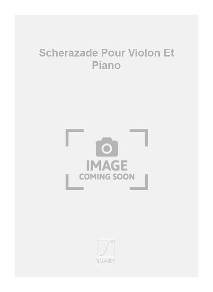 Scherazade Pour Violon Et Piano